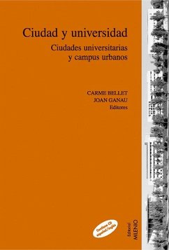 Cover Ciudad y universidad : ciudades universitarias y campus urbanos
