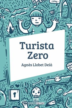 Turista zero - Llobet Deià, Agnès