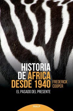 Cover Historia de África desde 1940 : el pasado del presente