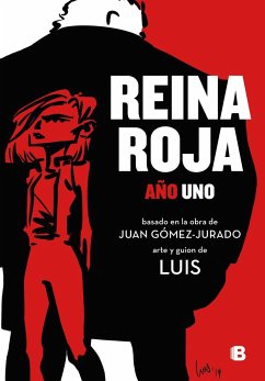 Reina roja (la novela gráfica) : una historia diferente - Gómez-Jurado, Juan; Luis