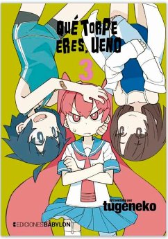 Qué torpe eres, Ueno 3 - Tugeneko Qué torpe eres, Ueno 3 - Tugeneko