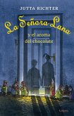 La señora Lana y el aroma del chocolate