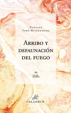 ARRIBO Y DEFAUNACION DEL FUEGO