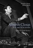 Alberto Closas : a un paso de las estrellas