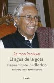 AGUA DE LA GOTA, EL . Fragmentos de los diarios