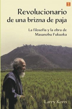 Revolucionario de una brizna de paja