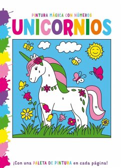 Unicornios : pintura mágica con números