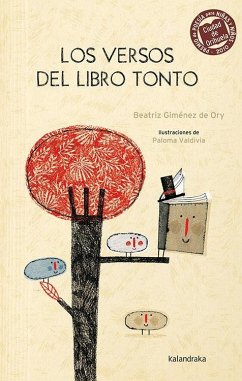 Los versos del libro tonto - Valdivia, Paloma; Giménez de Ory, Beatriz