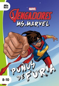 Los Vengadores Ms. Marvel : puños de furia - Marvel