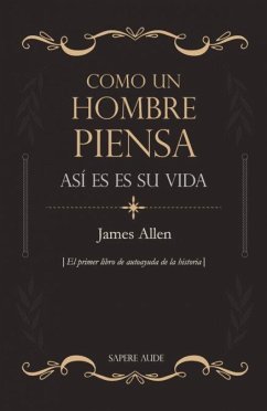 Como un hombre piensa, así es su vida Cover Como un hombre piensa, así es su vida