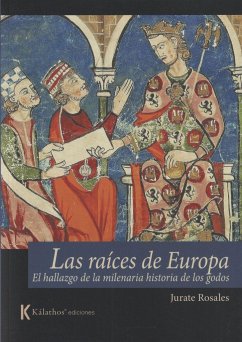 LAS RAÍCES DE EUROPA: EL HALLAZGO DE LA MILENARIA HISTORIA DE LOS GODOS