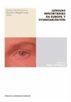 Lenguas minoritarias en Europa y estandarización - Giralt, Javier; Nagore Laín, Francho