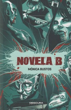 Novela B - Bustos, Mónica