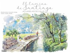 El Camino de Santiago : acuarelas de viaje - Pombo Rodríguez, Antón; Cerezo Ortín, Zacarías