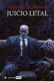 JUICIO LETAL JUICIO LETAL