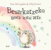 Besarkatzeko unea iritsi arte Besarkatzeko unea iritsi arte