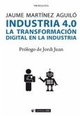 Industria 4.0 : la transformación digital en la industria