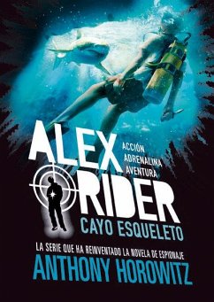 Cover Alex Rider 3 : Cayo Esqueleto