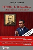 PSOE Y LA II REP?BLICA, EL: ?DEMOCRACIA O COMUNISMO?