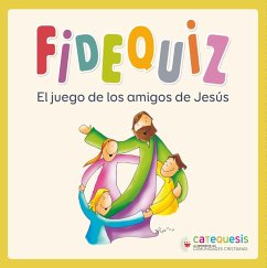 Fidequiz : el juego de los amigos de Jesús - Serrano Martín, Iván
