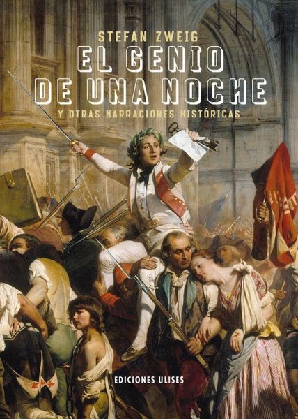 El genio de una noche y otras narraciones históricas El genio de una noche y otras narraciones históricas