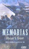 Memorias 2 : Guerra de Secesión, 1861-1863