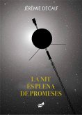 La nit és plena de promeses
