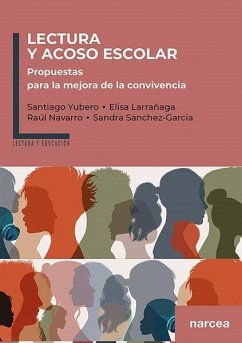 Lectura y acoso escolar: Propuestas para la mejora de la convivencia