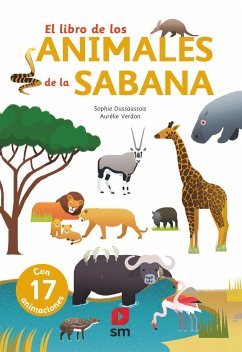 El libro de los animales de la sabana - Dussaussois, Sophie