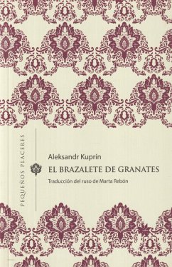 El brazalete de granates - Kuprin, Aleksandr Ivanovich