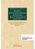 Estudios de la red acad?mica de defensa de la competencia (RADC) Estudios de la red acad?mica de defensa de la competencia (RADC)
