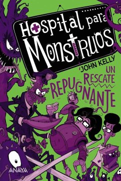 Cover Hospital para monstruos : un rescate repugnante