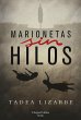 Marionetas sin hilos - Bild 1