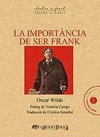 La importància de ser Frank - Wilde, Oscar