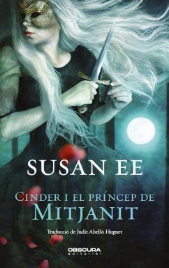 Cinder i el príncep de Mitjanit - Ee, Susan
