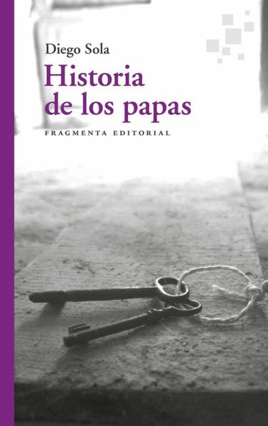 Historia de los papas Historia de los papas
