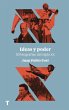 Ideas y poder : 30 biografías del... - Bild 1