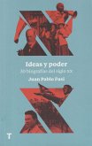 Ideas y poder : 30 biografías del siglo XX