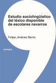 Estudio sociolingüístico del léxico disponible de escolares navarros