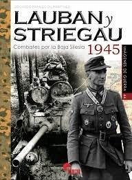 Cover Lauban y Striegau : combates por la Baja Silesia, 1945