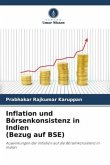Inflation und Börsenkonsistenz in Indien (Bezug auf BSE)