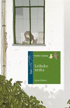 Leihoko neska - Estévez Ferreiro, Xavier; Arana Luzuriaga, Aitor