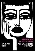 BENDITA SEA LA HIJA CRIADA POR UNA VOZ EN SU CABEZA BENDITA SEA LA HIJA CRIADA POR UNA VOZ EN SU CABEZA