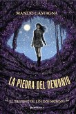 El destino de los dos mundos. La piedra del demonio 3 El destino de los dos mundos. La piedra del demonio 3