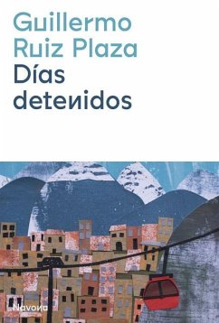 Días Detenidos - Ruiz Plaza, Guillermo