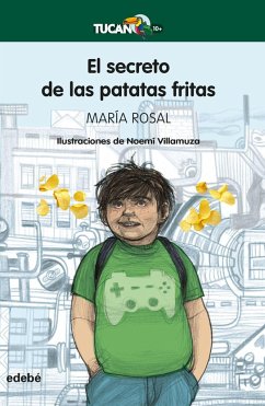 El secreto de las patatas fritas - Rosal, María