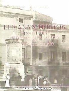 Anys tristos, 1881-1900 : crònica decadència de Vilanova i la Geltrú - Virella i Bloda, Albert