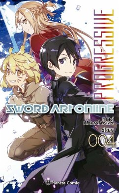 Sword Art Online Progressive 4 - Kawahara, Reki
