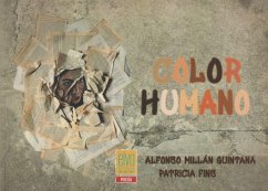 Color humano - Millán Quintana, Alfonso; Moscugat, Daniel