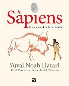 Sàpiens. El naixement de la humanitat - Harari, Yuval Noah; Noah Harari, Yuval